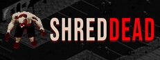 ShredDead For Window screenshot